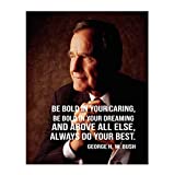 George H. W. Bush Quotes Wall Art- “Always Do Your Best!”- 8 x 10 Art Wall Print Art Ready to Frame. Modern Home Décor- Office Décor. Presidential Quotes. Perfect Gift for Motivation & Inspiration.