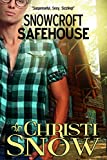 Snowcroft Safehouse (Snowcroft Men Book 2)