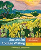 Successful College Writing: Skills - Strategies - Learning Styles Fifth Edition