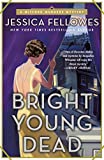 Bright Young Dead: A Mitford Murders Mystery (The Mitford Murders, 2)