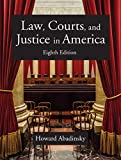 Law, Courts, and Justice in America