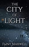 The City of Light: A Supernatural Apocalypse Novel (Whiteout Book 4)