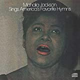 Mahalia Jackson Sings America's Favorite Hyms