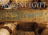 Ancient Egypt: The Cradle of Civilization