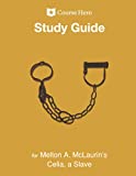 Study Guide for Melton A. McLaurin's Celia, a Slave