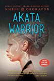 Akata Warrior (The Nsibidi Scripts Book 2)