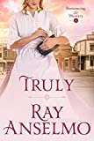 Truly: Romancing the Weavers #10