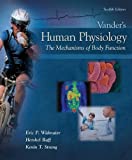 Vander's Human Physiology: The Mechanisms of Body Function by Eric P. Widmaier, Hershel Raff, Kevin T. Strang 12th (twelfth) Edition [Hardcover(2010)]