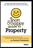 Franzese's A Short and Happy Guide to Property (Short & Happy Guides)