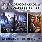 Alveria Dragon Akademy: The Complete Series