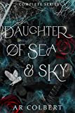 Daughter of Sea and Sky: The Complete Lost Keepers Series (The Lost Keepers)