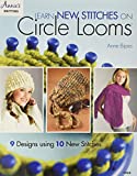 Learn New Stitches on Circle Looms