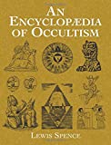 An Encyclopaedia of Occultism (Dover Occult)