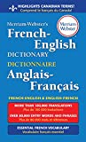 Merriam-Webster's French-English Dictionary, Newest Edition, Mass-Market Paperback (English & French Edition) (Multilingual, English and French Edition)