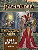 Pathfinder Adventure Path #163: Ruins of Gauntlight (Abomination Vaults 1 of 3)