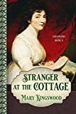 Stranger at the Cottage (Strangers Book 5)