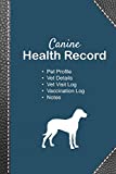 Canine health record: Dog vaccine record book | Pet health record | Puppy vaccine record | 101 pages, 6"x9" | Paperback | blue background ... black leather black silhouette of white dog