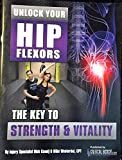 Unlock Your Hip Flexors