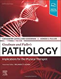 Goodman and Fuller’s Pathology: Implications for the Physical Therapist