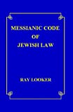 Messianic Code of Jewish Law