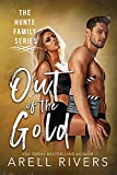 Out of the Gold: Enemies-to-lovers movie star romance (The Hunte Family Series Book 3)