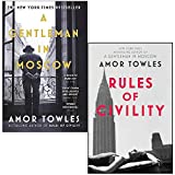 A Gentleman in Moscow & Rules of Civility By Amor Towles 2 Books Collection Set