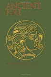 Ancient Fire: An Introduction to Gaulish Celtic Polytheism