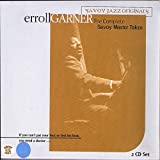 Errol Garner: The Complete Savoy Master Takes