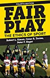 Fair Play: The Ethics of Sport