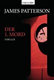 Der 1. Mord - Women's Murder Club -: Thriller (German Edition)