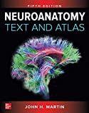 Neuroanatomy Text and Atlas, Fifth Edition