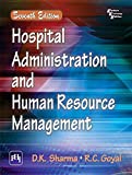 Hospital Administration And Human Resource Management