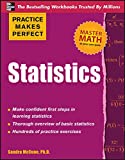Practice Makes Perfect Statistics (Practice Makes Perfect (McGraw-Hill))