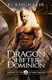 Dragon Shifter Dominion 2: Serenity of the Autumn Dragon