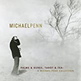 Palms & Runes, Tarot And Tea: A Michael Penn Collection