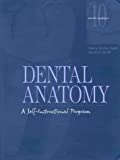 Dental Anatomy: A Self-Instructional Program