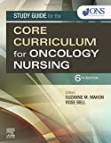 Study Guide for the Core Curriculum for Oncology Nursing, 6e