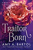 Traitor Born (Secondborn Book 2)