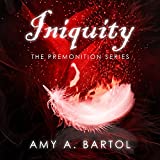 Iniquity: Premonition, Book 5