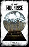 MoonRise (MoonFall Series Book 4)