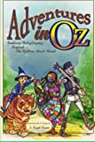 Adventures in Oz: Fantasy Roleplaying Beyond The Yellow Brick Road