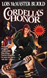 Cordelia's Honor (Vorkosigan Saga Omnibus: Shards of Honor / Barrayar) by Bujold, Lois McMaster [MassMarket(1999/9/1)]
