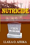Nutricide: Using Food As A Weapon Against The Black Race