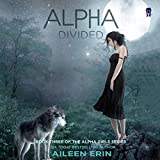 Alpha Divided: Alpha Girls