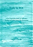 Ready for RICA: A Test Preparation Guide for California's Reading Instruction Competence Assessment