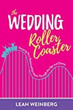 The Wedding Roller Coaster: Keeping Your Relationships Intact Through the Ups and Downs