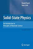 Solid-State Physics: An Introduction to Principles of Materials Science (Advanced Texts in Physics (Paperback))