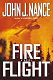 Fire Flight: A Novel