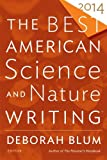 The Best American Science and Nature Writing 2014 (The Best American Series Â®)