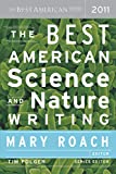The Best American Science and Nature Writing 2011 (The Best American Series)